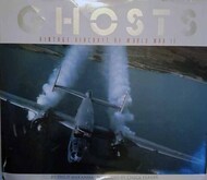  Thomasson Grant Howell  Books Ghosts - Vintage Aircraft of WW II TGH8297