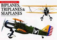 USED - The Aviation Factfile: Biplanes, Triplanes and Seaplanes #TBP223X