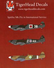  Tigerhead Decals  1/48 Supermarine Spitfire MK.IXe in International Service. Structurally unchanged from the C wing. The outer machine gun ports were eliminated, although the outer machine gun bays were retained and their access doors were devoid of empty shell case ports and s THD48021