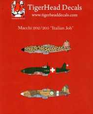  Tigerhead Decals  1/72 'Italian Job' Macchi C.202/C.205 in International Service THD72016