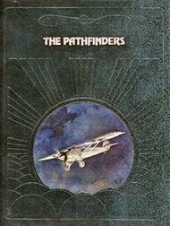  Time Life Books  Books Collection - The Pathfinders TLB2560