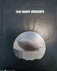  Time Life Books  Books Collection - The Giant Airships TLB2722