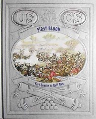  Time Life Books  Books Collection - The Civil War: First Blood, Fort Sumpter to Ball Run TLB7045