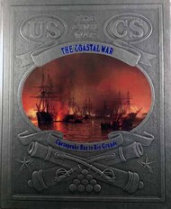  Time Life Books  Books Collection - The Civil War: The Coastal War, Chesapeake Bay to Rio Grande TLB7320