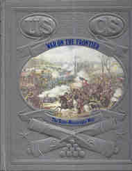  Time Life Books  Books The Civil War: War on the Frontier TLB7800