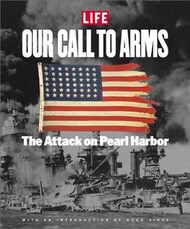  Time Life Books  Books Collection - Our Call to Arms: The Attack on Pearl Harbor TLB9323