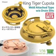  T-Rex Studio  1/16 Cupola for King Tiger (Weld Attached Type without Drain Slits) TRXTR16041