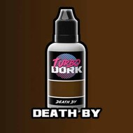 Turbo Dork  NoScale Death By Metallic Acrylic Paint 20ml Bottle* TDK4703