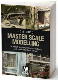  Vallejo Paints  Books Master Scale Modelling The Ultimate Guide to Painting & Weathering w/Vallejo Water Based Acrylics Book VLJ75020