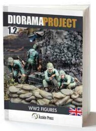 Vallejo Paints  Books Diorama Project 1.2: WWII Figures Modeling Guide Book VLJ75041
