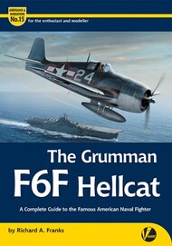  Valiant Wings Publishing  Books Airframe & Miniature 15: Grumman F6F Hellcat* VLWAM15