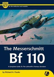  Valiant Wings Publishing  Books Airframe & Miniature 17: Messerschmitt Bf.110* VLWAM17