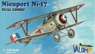  Valom Models  1/144 Nieuport N.17 (Dual Combo) VAL14405