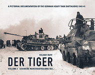  Volker Ruff Verlag  Books DER TIGER Volume 3 - Schwere Panzerabteilung 503 VR0828