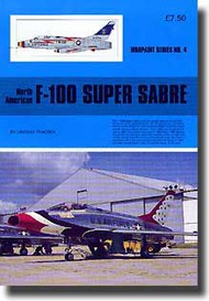  Warpaint Books  Books F-100 Super Sabre WPB0004