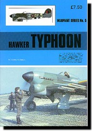  Warpaint Books  Books Hawker Typhoon Mk.IB (Hall Park Books Limited)[Mk.IA] WPB0005