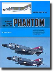  Warpaint Books  Books RAF/RN McDonnell F-4K/F-4M Phantoms (Hall Park Books Limited) WPB0031
