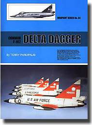  Warpaint Books  Books Convair F-102 Delta Dagger WPB0064