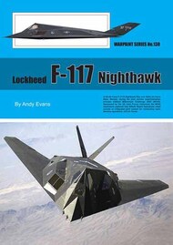  Warpaint Books  Books Lockheed F-117 Nighthawk WPB0138