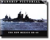  Classic Warships  Books USS New Mexico BB-40 1915-40 CWB4018