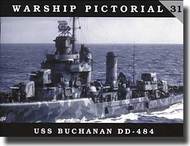  Classic Warships  Books USS Buchanan DD-484 CWB4031