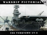  Classic Warships  Books USS Yorktown Booklet CWB4044