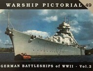  Classic Warships  Books German Battleships of WWII Volume 2 CWB4049