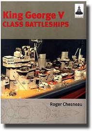  Classic Warships  Books King George V Class Battleships- Net Pricing CWBSC02