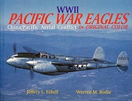  Widewing Publications  Books Collection - WW II Pacific War Eagles in Original Colors WDW593X
