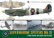 Supermarine Spitfire Mk.IX in RAF Service in North Western Europe and the Mediterranean #WPA20