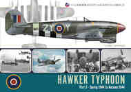 Hawker Typhoon part 3 - Spring 1944 to Autumn 1944 #WPA37