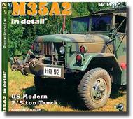  Wings And Wheels Publications  Books M35A2 US 2.5-ton Truck in Detail WWPG012