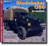  Wings And Wheels Publications  Books Studebaker US6 In Detail WWPR023