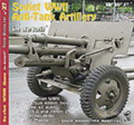  Wings And Wheels Publications  Books Soviet WWII Anti-Tank Artillery in Detail (D)<!-- _Disc_ --> WWP27
