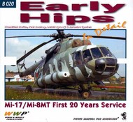  Wings And Wheels Publications  Books Early Mi-17 / Mi-8MT Hips In Detail WWPB020