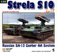  Wings And Wheels Publications  Books Strela S10: Russian SA-13 Gopher AA System In Detail WWPG050