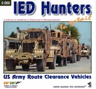  Wings And Wheels Publications  Books IED Hunters: US Army Route Clearance Vehicles In Detail WWPG066