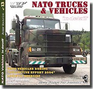  Wings And Wheels Publications  Books NATO Trucks & Vehicles in Detail WWPG013
