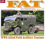 FAT (WW2 Allied Field Artillery Tractors) In Detail [2nd Extended Edition] #WWPR097