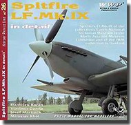  Wings And Wheels Publications  Books The Spitfire Lf.Mk.IX in Detail WWPR026