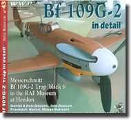  Wings And Wheels Publications  Books Bf.109G-2 in Detail WWPR043