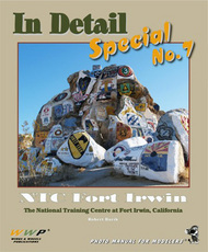  Wings And Wheels Publications  Books In Detail Special No.7 NTC Fort Irwin NTC (D)<!-- _Disc_ --> WWPS7