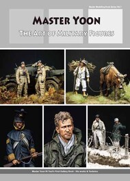  Wolfpack Design  NoScale Wolfpack Publications - The Art of Military Figures: Master Yoon* WPDB5001