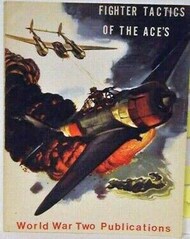  World War II Publications  Books Collection - Fighter Tactics of the Ace's - RARE USED WWII2483