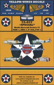  Yellow Wings Decals  1/72 Multi-Aircraft Series #1, Douglas TBD-1, Douglas SBD-1, Grumman F3F-1 and Curtiss P-36A YWD72037