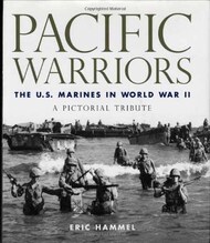Pacific Warriors: The US Marines in WW II (Pictorial Tribute) #ZTH0976