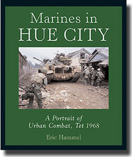  Zenith Press  Books Marines in Hue City: A Portrait of Urban Combat, Tet 1968 ZTH2521