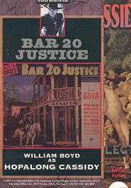 HOPALONG CASSIDY:  BAR 20 JUSTICE
