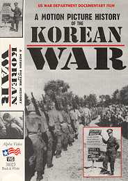 KOREAN WAR - A MOTION PICTURE HISTORY