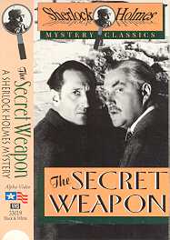 SHERLOCK HOLMES AND THE SECRET WEAPON